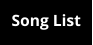 Song List