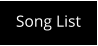 Song List