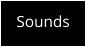 Sounds