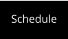 Schedule